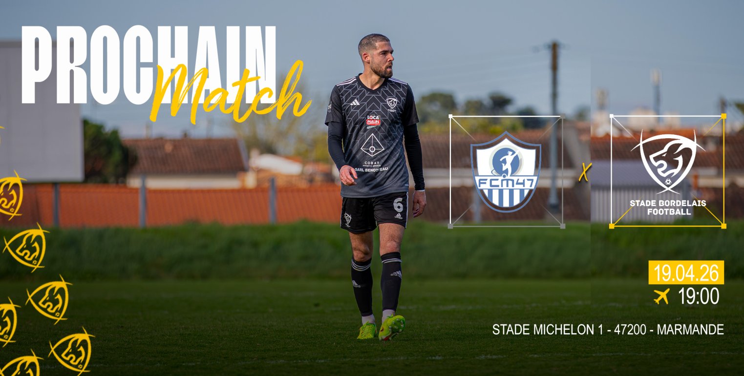 23E JOURNÉE DE CHAMPIONNAT | MARMANDE 47 FC VS SBF